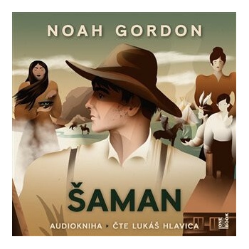 Šaman - Noah Gordon