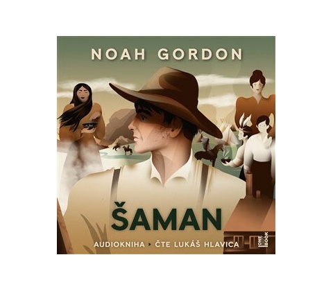 Šaman - Noah Gordon