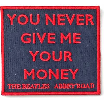 Nažehlovačka The Beatles - Your Never Give Me Your Money