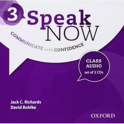 Speak Now 3 Class Audio CDs /2/ - RICHARDS, J. C., BOHLKE, D.