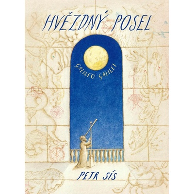 Hvězdný posel - Petr Sís