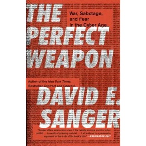 Perfect Weapon | David E. Sanger (ISBN: 9780451497901)