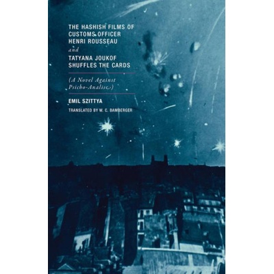 The Hashish Films of Customs Officer Henri Rousseau and Tatyana Joukof Shuffles the Cards