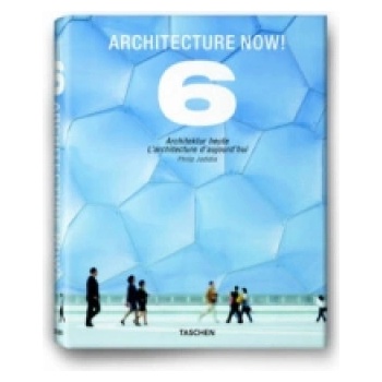 Architecture Now! 6 - Philip Jodidio