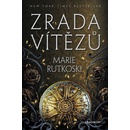 Zrada vítězů - Marie Rutkoski