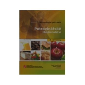 Technologie potravin - Potravinářské zbožíznalství –