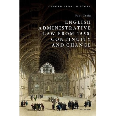 English Administrative Law from 1550