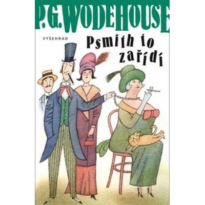 Psmith to zařídí - Grenvill Wodehouse Pelham