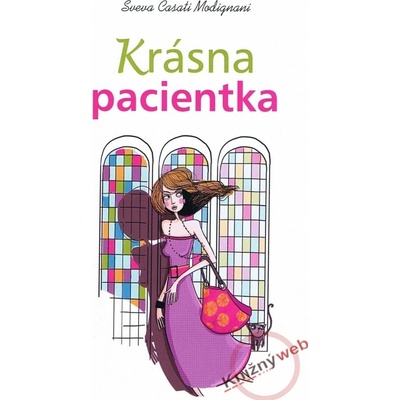 Krásna pacientka - Sveva Casati Modignani