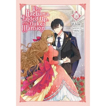 Image 1 of Why Raeliana Ended Up at the Duke's Mansion, Vol. 1