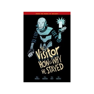 VISITOR HOW & WHY HE STAYED