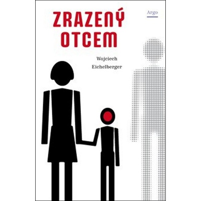 Zrazený otcem