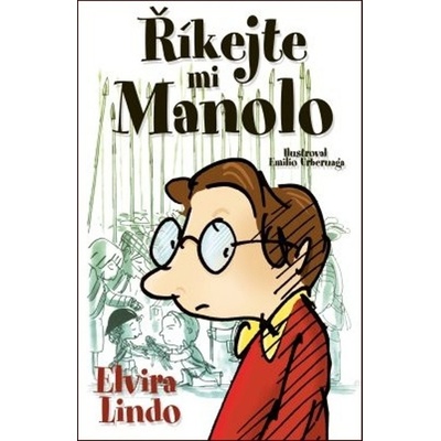 Říkejte mi Manolo - Elvira Lindo