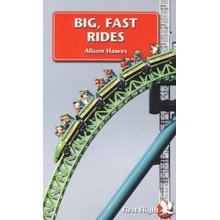 Big, Fast Rides - Hawes Alison