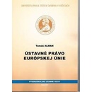 Ústavné právo európskej únie - Tomáš Alman