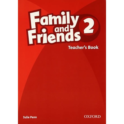 Family and Friends 2 Teacher´s Book - J. Penn
