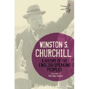 History of the English-Speaking Peoples Volume II | Winston S. Churchill (2015)