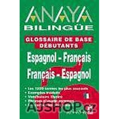 Anaya Bilingüe Espaňol-Francés/Espaňol