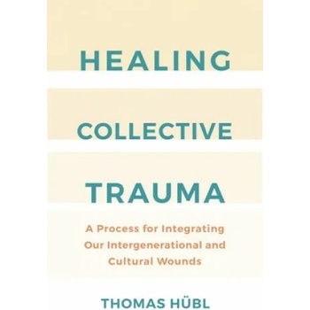 Image 1 of Healing Collective Trauma