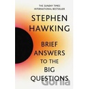 Brief Answers to the Big Questions - Stephen Hawking, John Murray