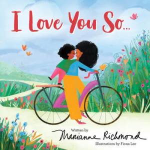 I Love You So | Fiona Lee (ISBN: 9781728243108)