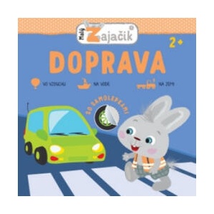 Malý zajačik - Doprava | neuvedený autor (2019)