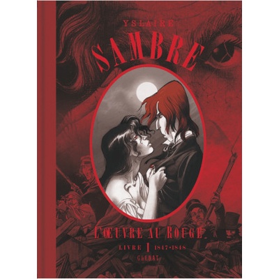 Sambre - L'OEuvre au rouge - Livre 01