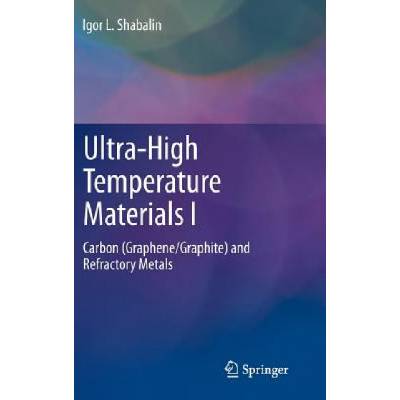 Ultra-High Temperature Materials I | Igor L. Shabalin