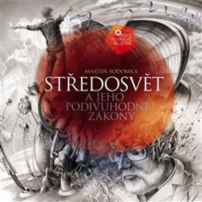 Středosvět a jeho podivuhodné..MS STUDIO - Martin Sodomka
