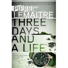 Three Days and a Life Lemaitre Pierre