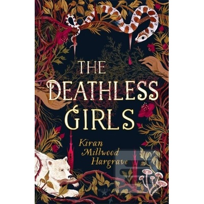 The Deathless Girls