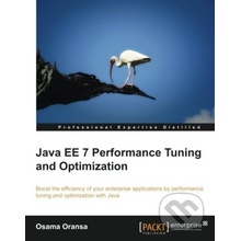 Java EE 7 Performance Tuning and Optimization - Osama Oransa