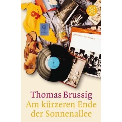 Am kürzeren Ende der Sonnenallee - Thomas Brussig