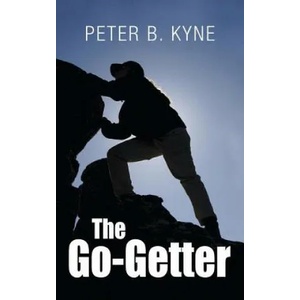 Go-Getter | Peter B. Kyne (ISBN: 9781613828274)