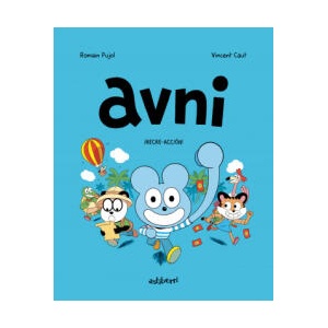 Avni 3. ¡Recre-acción! | ROMAIN PUJOL, VINCENT CAUT (2021)