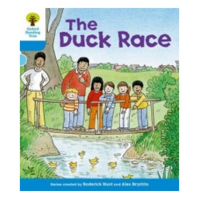 Oxford Reading Tree: Level 3: First Sentences: the Duck Race Hunt RoderickPaperback