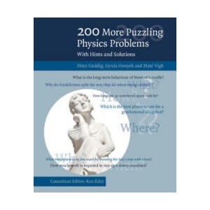 200 More Puzzling Physics Problems | Peter Gnadig, Gyula Honyek, Mate Vigh (ISBN: 9781107103856)