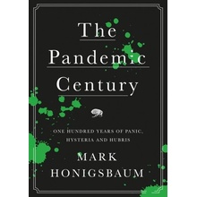 The Pandemic Century