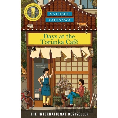 Days at the Torunka Cafe - Satoshi Yagisawa, Bonnier Books Ltd