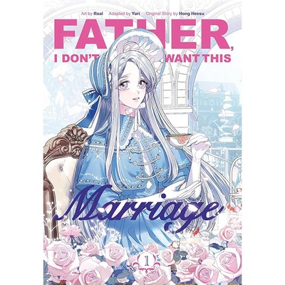 Inklore Father, I Don't Want This Marriage 1