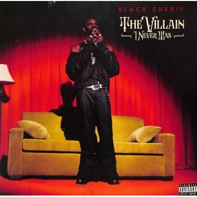 Black Sheriff - The Villain I Never Was (Limited Edition) LP