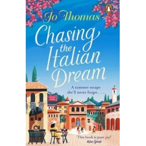 Chasing the Italian Dream (ISBN: 9780552176866)