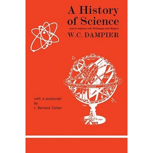 History of Science and its Relations with Philosophy and Religion | William Cecil Dampier Dampier (ISBN: 9780521093668)