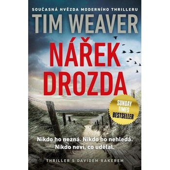 Nářek drozda - Tim Weaver, Jan Matoška Ilustrátor