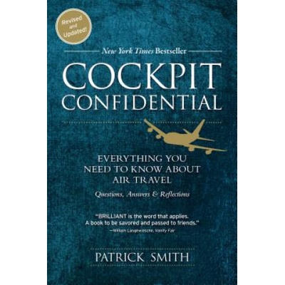 Cockpit Confidential | Patrick Smith