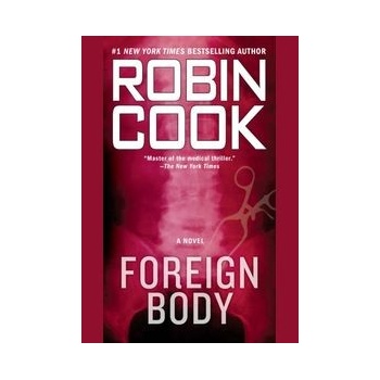 Foreign Body - Robin Cook