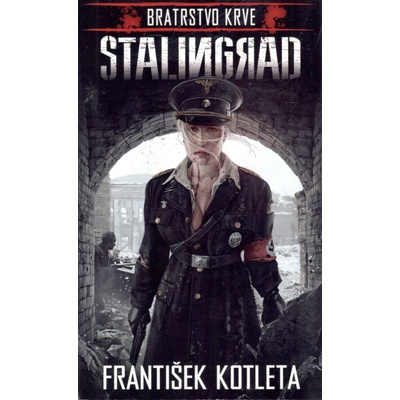 Stalingrad - František Kotleta