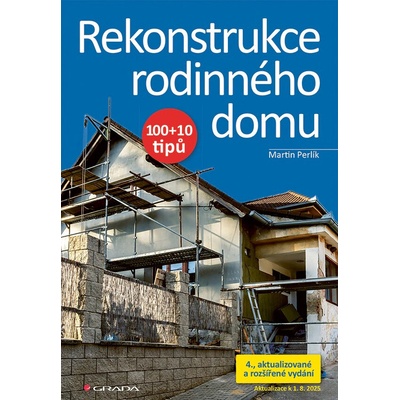 Rekonstrukce rodinného domu - Martin Perlík