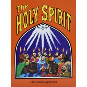 The Holy Spirit | Lawrence G. Lovasik (ISBN: 9780899423104)