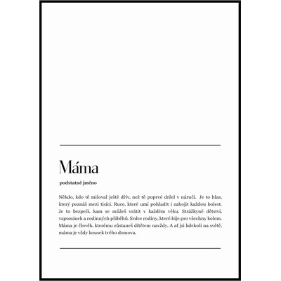 Jen tak z lásky Plakát Definice slova Máma Rozměr plakátu: 30 x 40 cm, Varianta: Bez fotky
